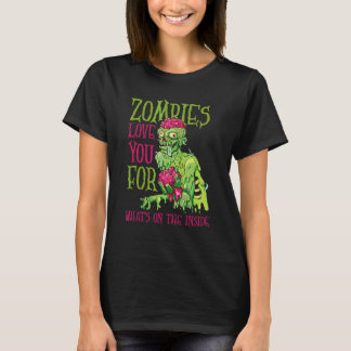 T-shirt Zombies Vous Aimez pour ce qui est à l'intérieur Z