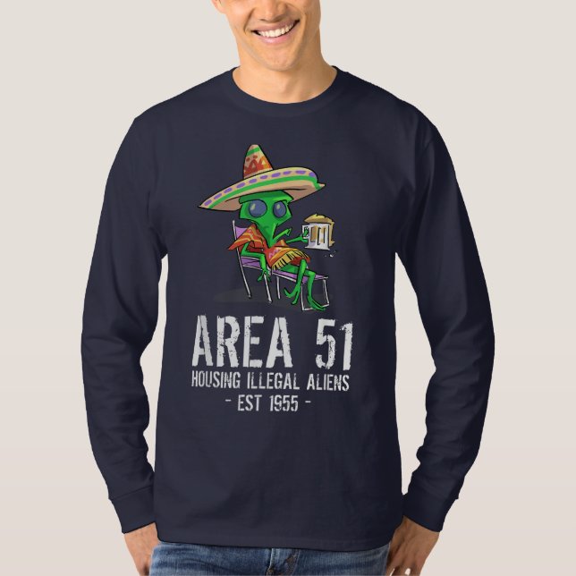 T-shirt Zone 51 Gag Cadeau OVNI Drunk Alien illégal (Devant)