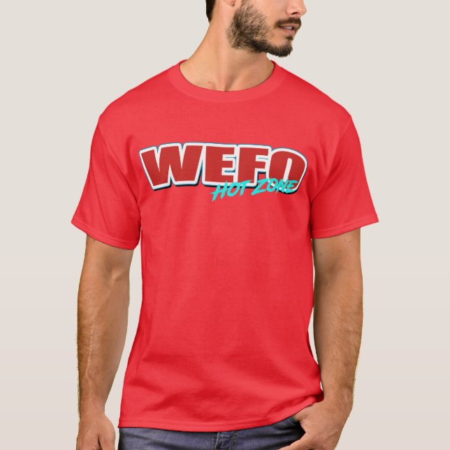 T-shirt ZONE CHAUDE #WEFO (Devant)