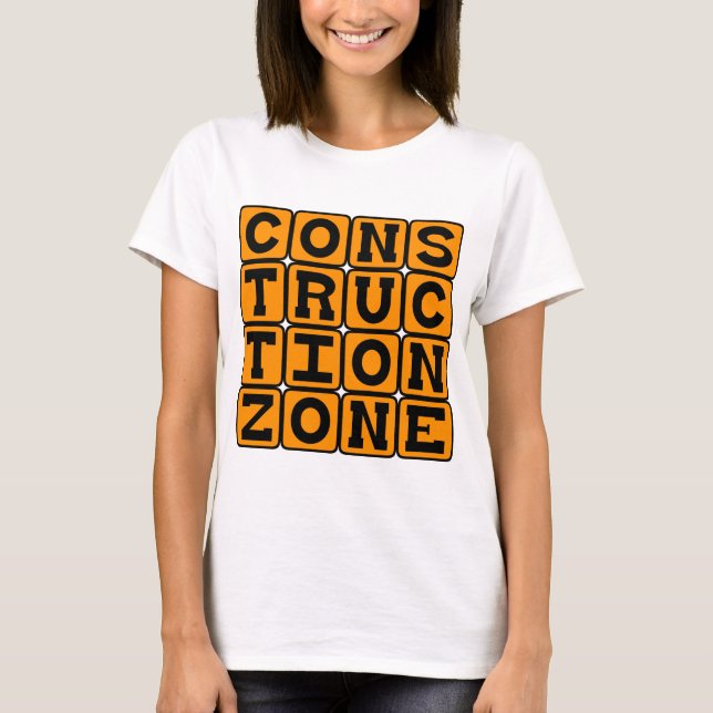T-shirt Zone de construction, Zone casquée (Devant)