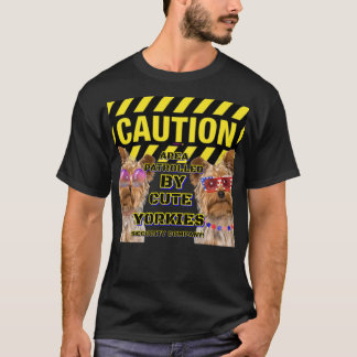 T-shirt Zone de prudence Patrouillée par de Mignons YORKIE
