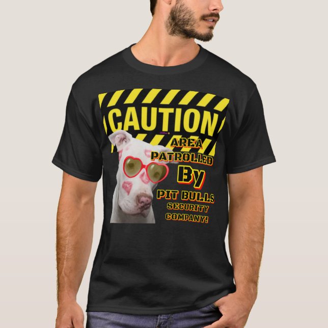 T-shirt Zone de prudence Patrouillée Pit Bulls CBDOilPrinc (Devant)