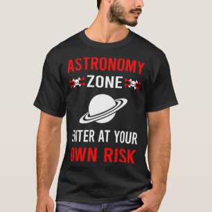 T-shirt Zone de risque Astronomie
