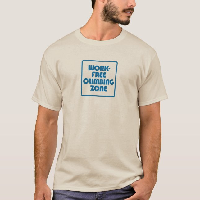 T-shirt Zone Escalade sans travail (Devant)