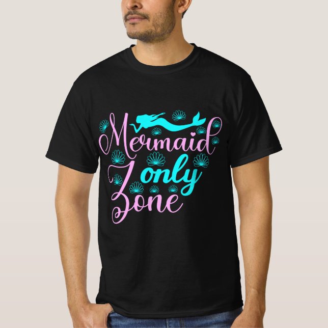 T-shirt Zone Mermaid uniquement (Devant)