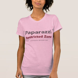 T-shirt Zone restreinte de paparazzi