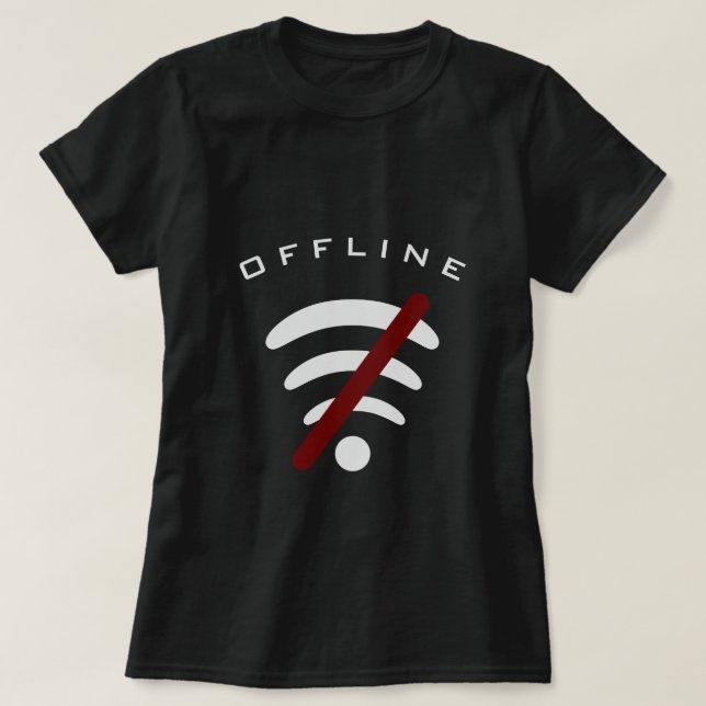 T-Shirt zone sans Wi-Fi hors ligne - Texte personn (Design devant)