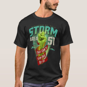 T-shirt Zone tempête 51 OVNI qu'ils ne peuvent pas nous a