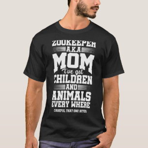 T-shirt Zookeeper AKA Maman J'ai des enfants et des animau
