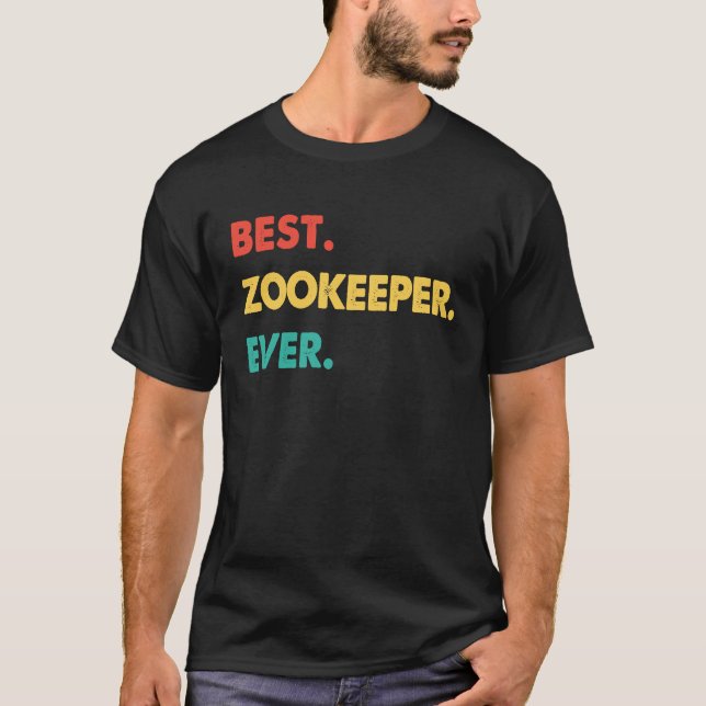 T-shirt Zookeeper Retro Best Zookeeper Ever (Devant)