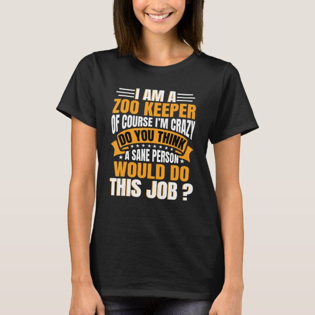 T-shirt Zookeeper Safari Zookeep Animal Park Ranging Zo (Devant)
