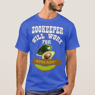T-shirt Zookeeper travaillera pour Avocado