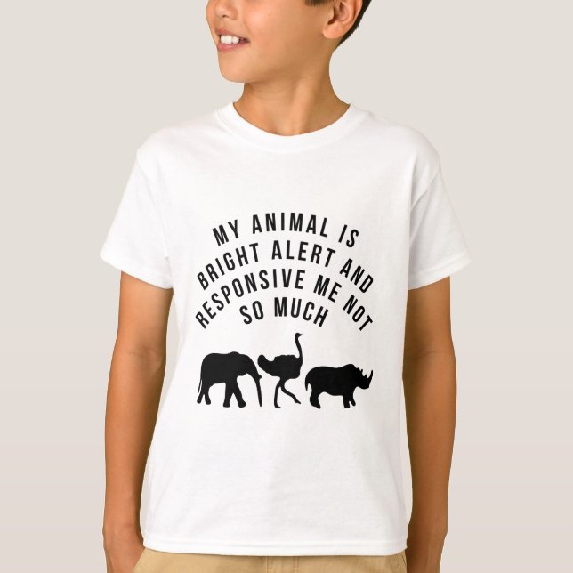 T-shirt Zookeeper & Vet Humour "Mon animal est lumineux (Devant)