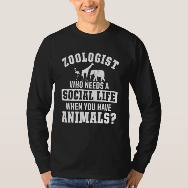 T-shirt Zoologist Zookeeping Zoo Wildlife Nature Zoology (Devant)