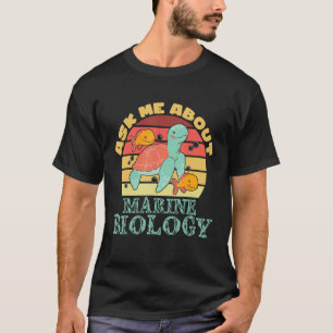 T-shirt Zoologiste de la mer Étudiante Biologie marine Sci