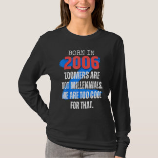 T-shirt Zoomer Gen Z Born In 2006 Humor Sarcasm Men and W