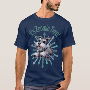 T-shirt Zoomie Time Miniature Schnauzer