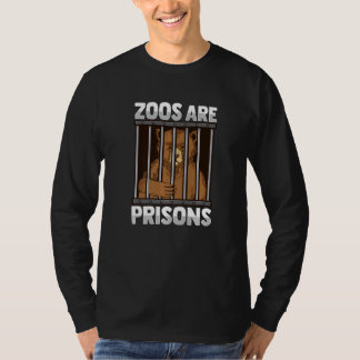 T-shirt Zoos are prisons Design for a Anti Zoo Activist Pr