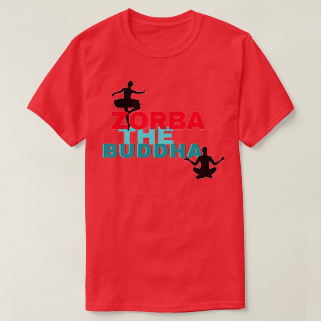 T-shirt Zorba Le Bouddha (Design devant)