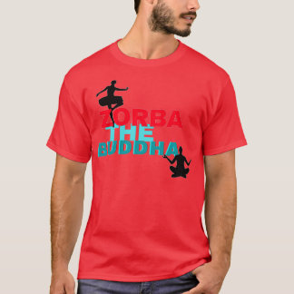 T-shirt Zorba Le Bouddha