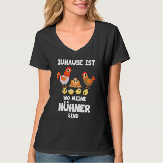 T-shirt Zuhause Ist Wine Meine Hühner Poulet À L'Éternel
