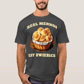 T-shirt Zwiebach Mennonite pain pain pain cuisson Zwiback