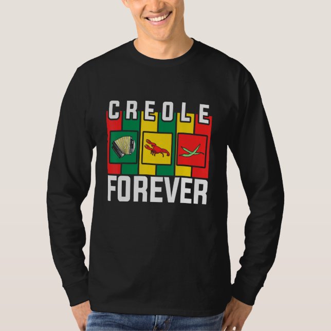 T-shirt Zydeco Creole Forever Fan of Zydeco Music and Fest (Devant)