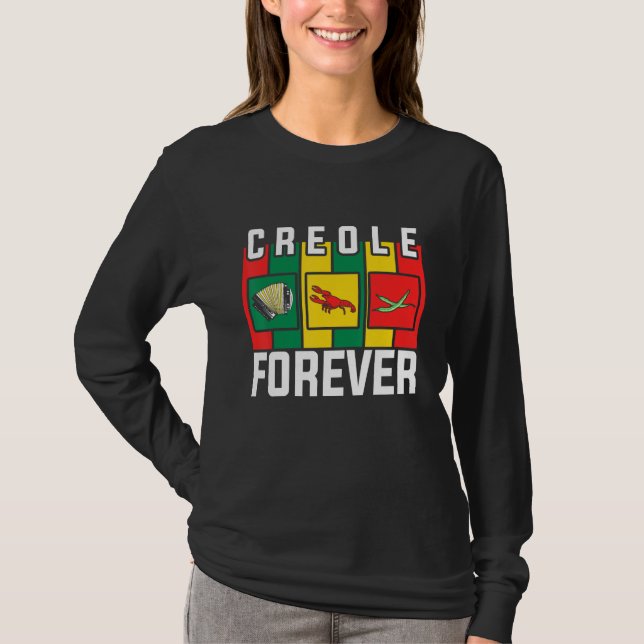 T-shirt Zydeco Creole Forever Fan of Zydeco Music and Fest (Devant)