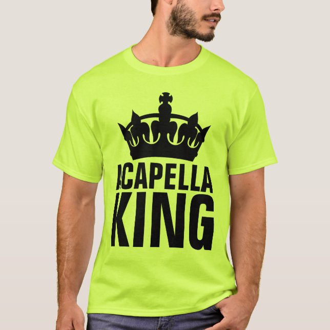 T-SHIRTS ACAPELLA KING (Devant)