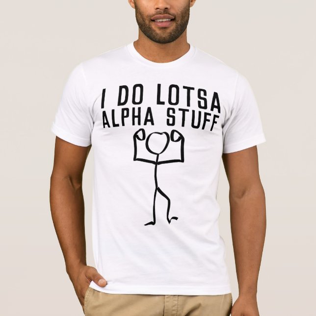 T-shirts ALPHA MALE Funny HOMMES (Devant)