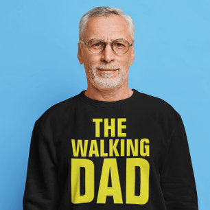 T-SHIRTS AMUSANTS POUR PAPA, LE PÈRE QUI MARCHE