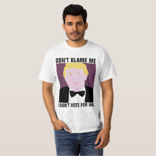T-shirts anti-Donald Trump, NE ME BLÂMEZ PAS