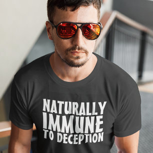T-SHIRTS ANTI-VACCIN "IMMUNE TO DECEPTION"