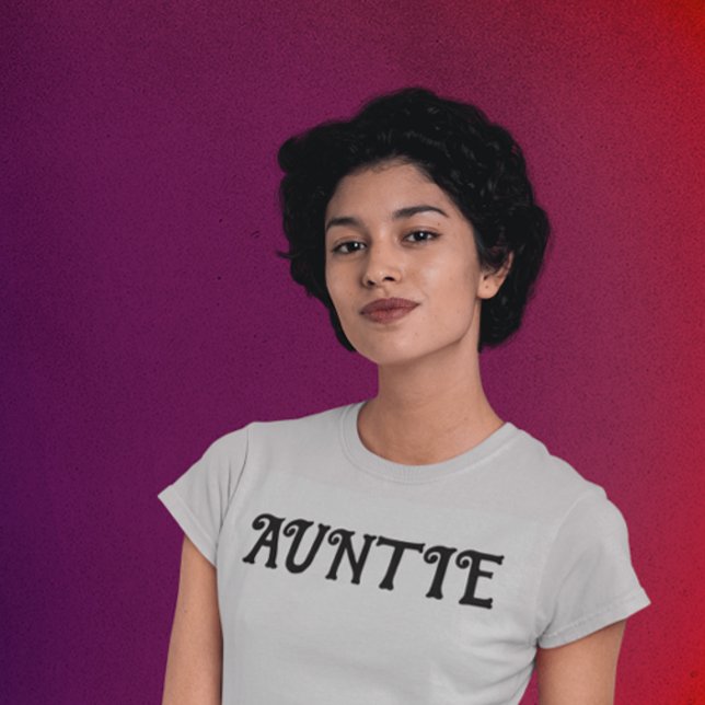 T-SHIRTS AUNTIE AUNT (Créateur téléchargé)