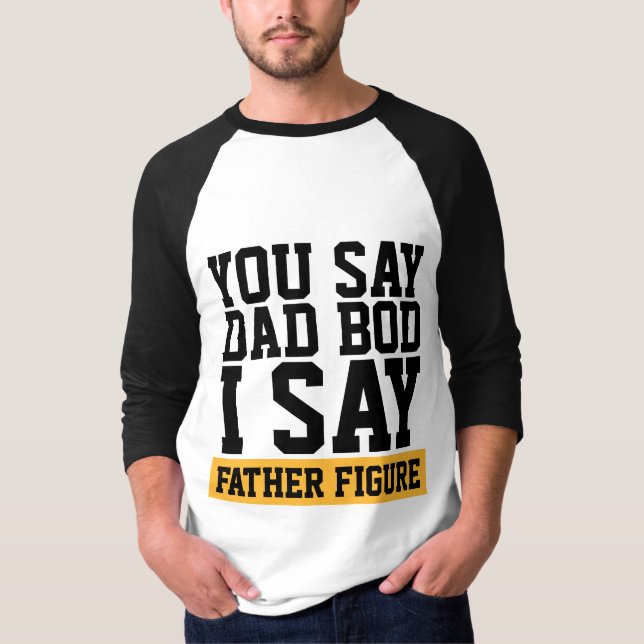 T-SHIRTS AVEC CORPS DE PAPA FIGURE PATERNELLE (Devant)