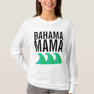 T-shirts BAHAMA MAMA