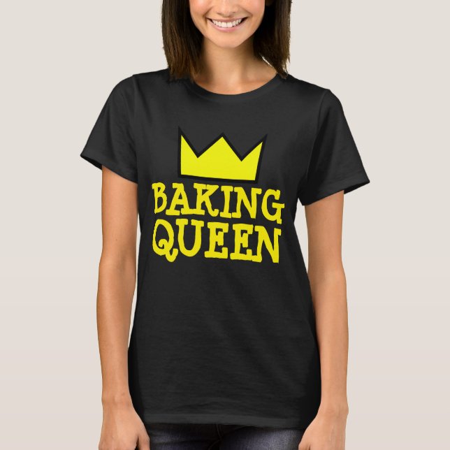 T-SHIRTS BAKING QUEEN BAKER (Devant)