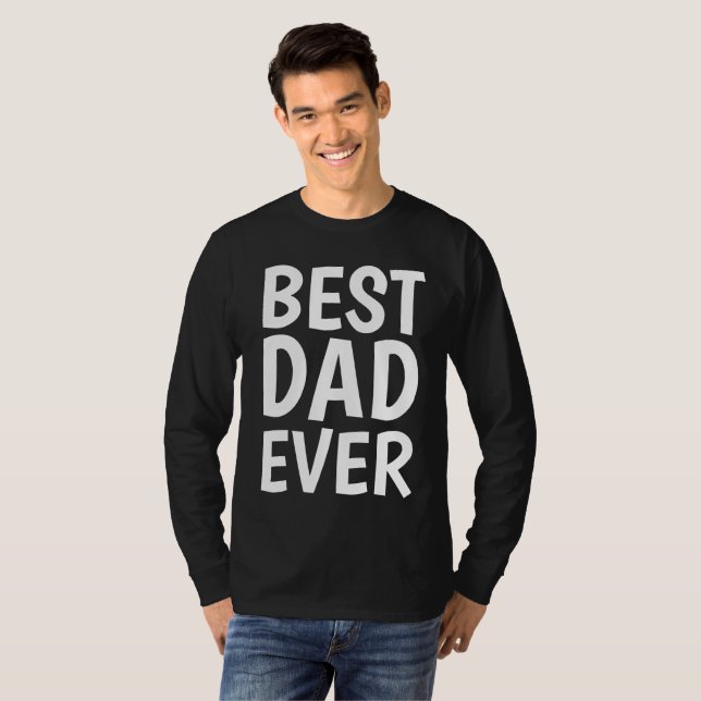 T-shirts BEST DAD EVER pour père (Devant entier)