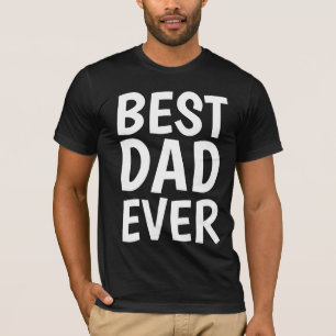 T-shirts BEST DAD EVER pour père