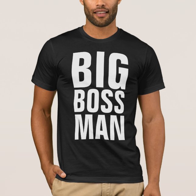 T-shirts BIG BOSS MAN (Devant)