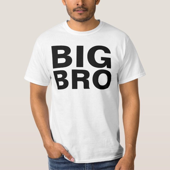 T-shirts BIG BROTHER BRO (Devant)