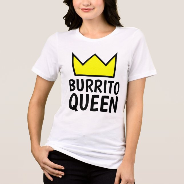 T-shirts BURRITO QUEEN (Recto)
