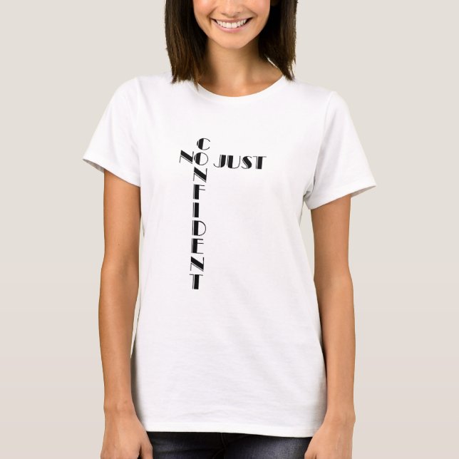 T-shirts Confiants Pas Seulement (Devant)