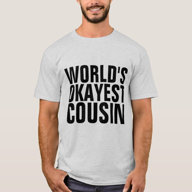 T-shirts COUSIN LE MOINS PIRE DU MONDE (Devant)