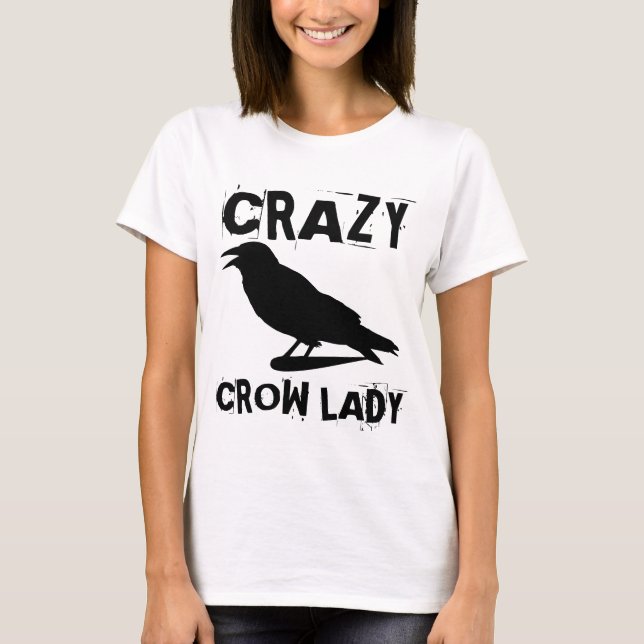 T-SHIRTS CRAZY CROW LADY (Devant)