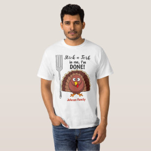 T-shirts d'action de grâces - Stick a Fork in Me