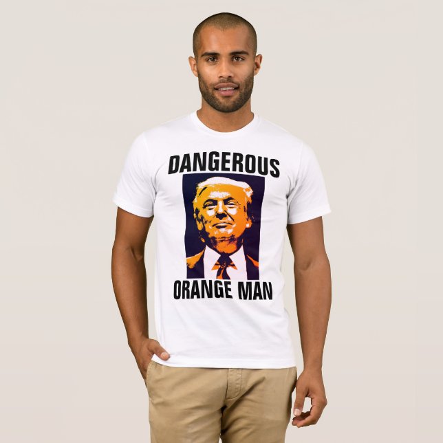 T-shirts DANGEREUX ORANGE MAN ANTI-TRUMP (Devant entier)