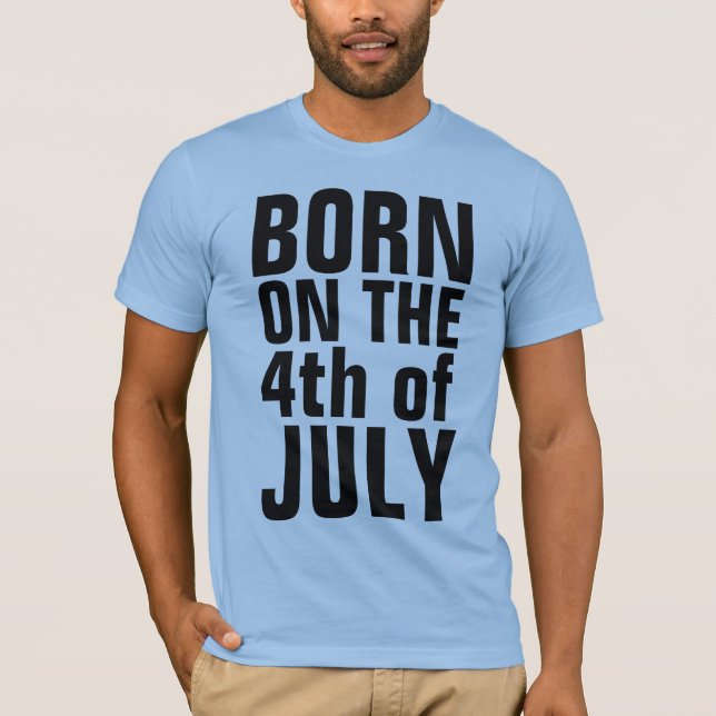 T-shirts d'anniversaire du 4 juillet, NÉ le 4 (Devant)