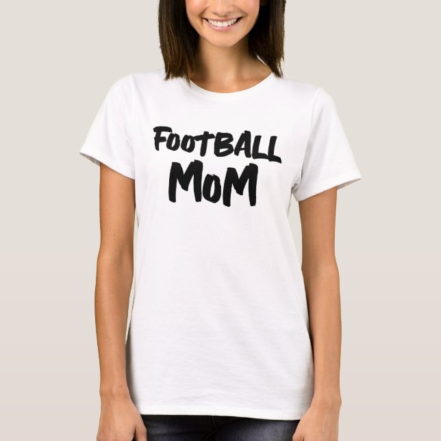 T-SHIRTS DE LA MOM DE FOOTBALL (Devant)