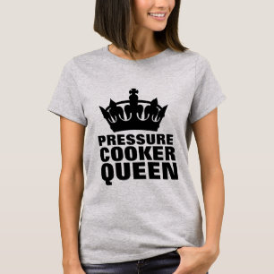 T-SHIRTS DE LA REINE DU CUISINIER DE PRESSION